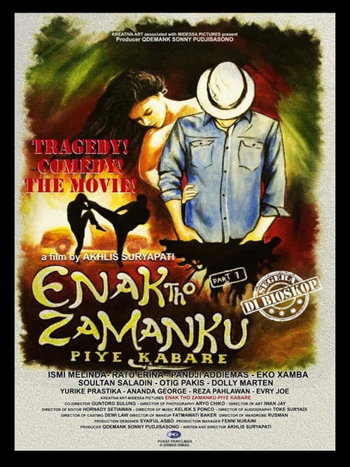 Постер: Enak Tho Zamanku: Piye Kabare