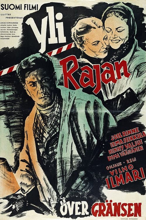 Постер: Yli rajan