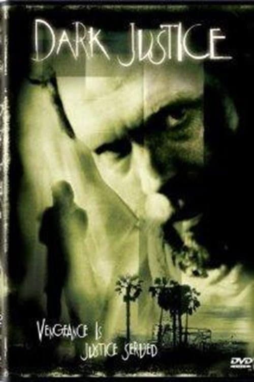 Постер: Dark Justice