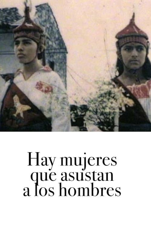 Постер: Hay mujeres que asustan a los hombres