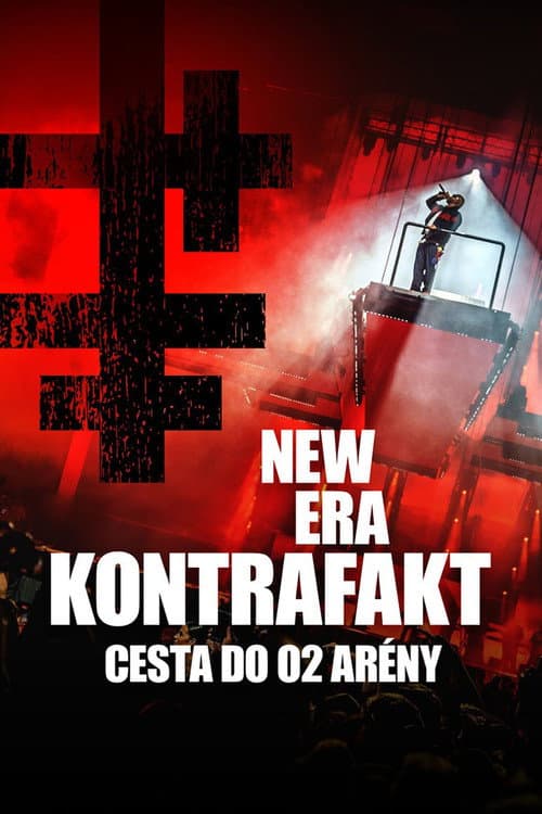 Постер: Kontrafakt NEW ERA: Cesta do O2 areny