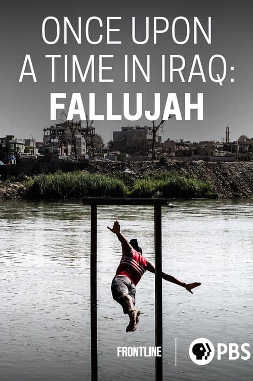 Постер: Once Upon a Time in Iraq: Fallujah