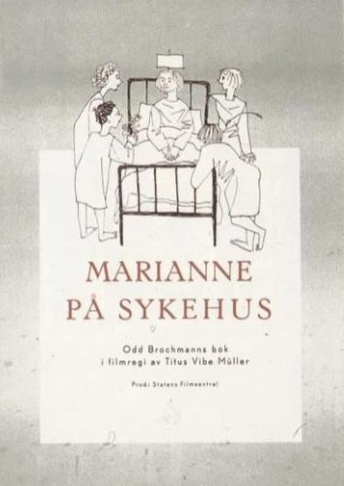 Постер: Marianne på sykehus