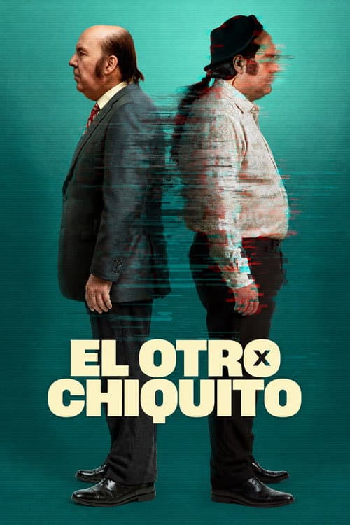 Постер: El otro Chiquito