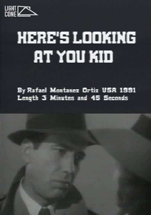 Постер: Here's Looking At You Kid