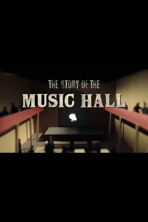 Постер: The Story of Music Hall