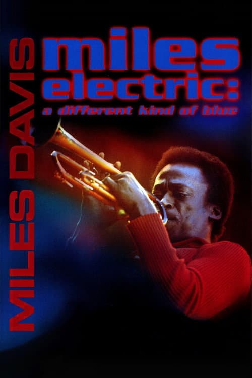 Постер: Miles Electric - A Different Kind of Blue