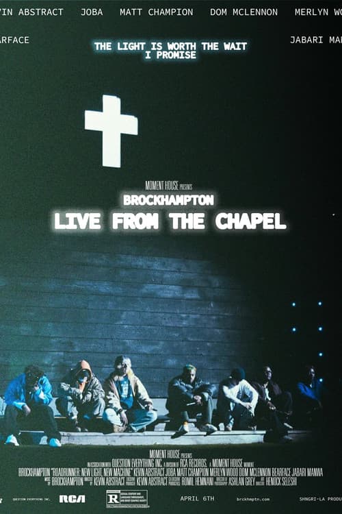 Постер: BROCKHAMPTON Live from The Chapel