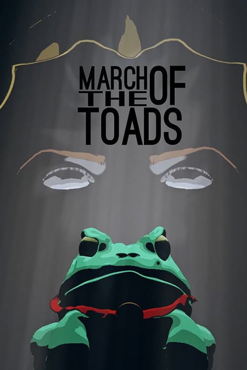 Постер: March Of The Toads