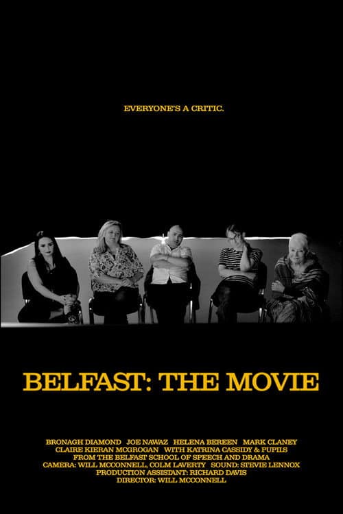 Постер: Belfast: The Movie