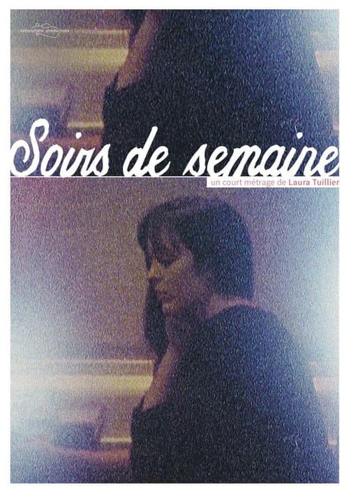 Постер: Soirs de semaine