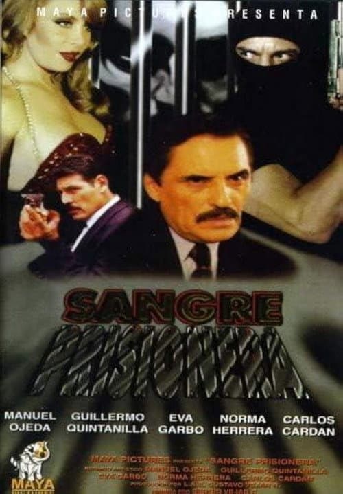 Постер: Sangre prisionera