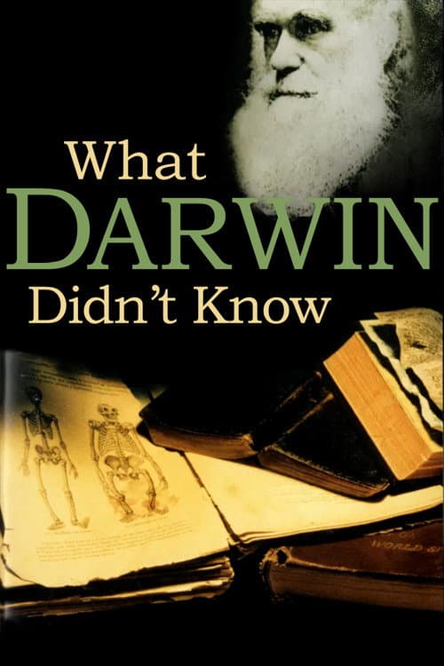 Постер: What Darwin Didn't Know