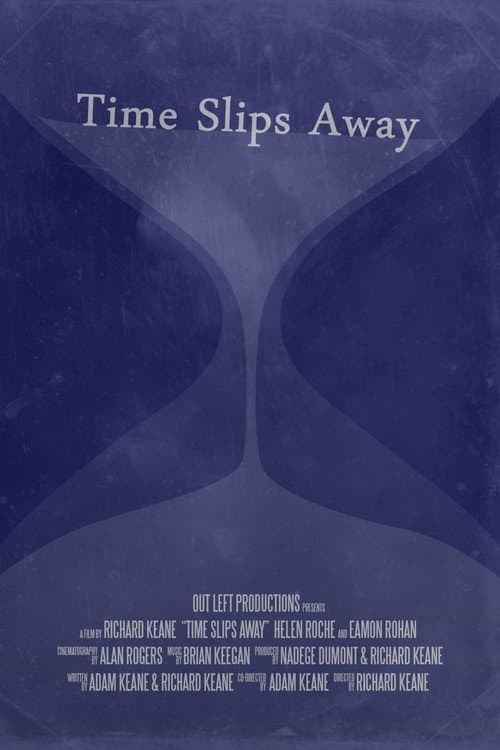 Постер: Time Slips Away