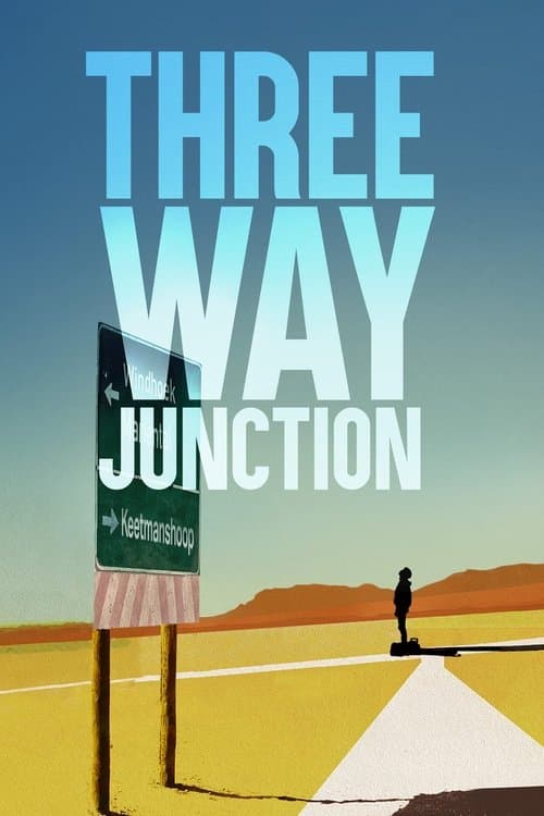 Постер: 3 Way Junction