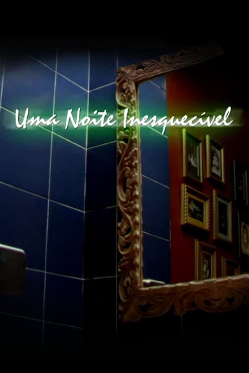 Постер: Uma Noite Inesquecível