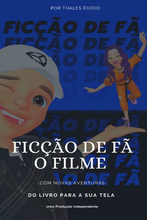 Постер: Ficção De Fã - O Filme