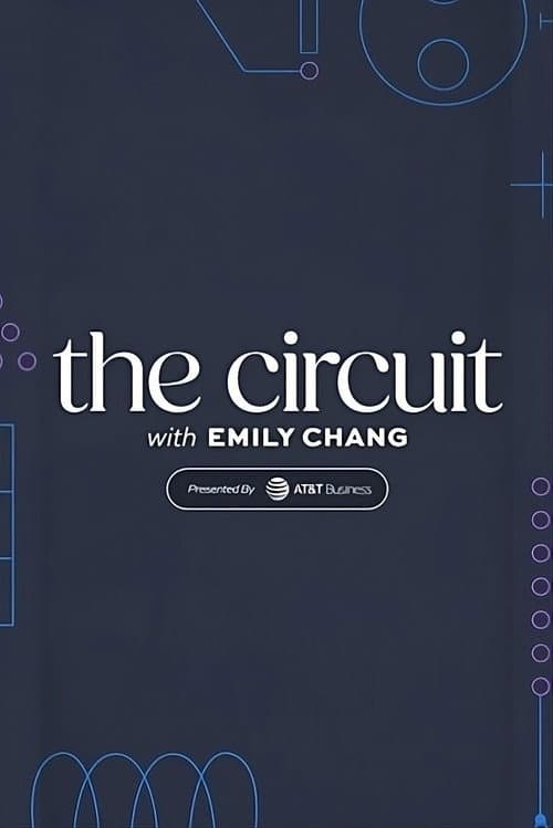 Постер: The Circuit with Emily Chang