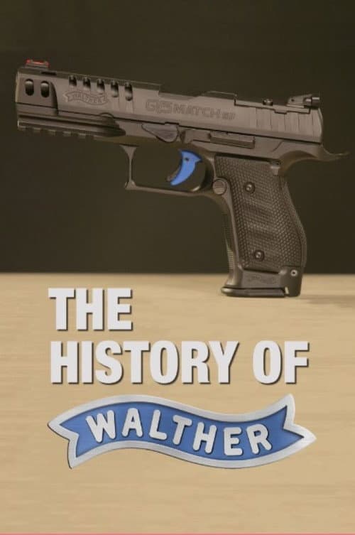 Постер: The History of Walther