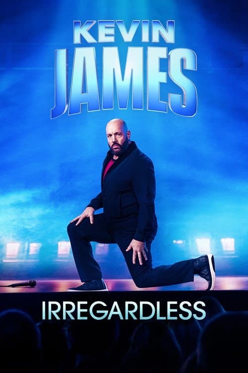 Постер: Kevin James: Irregardless