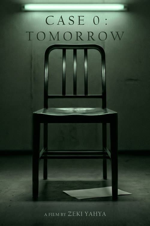 Постер: CASE 0 : TOMORROW