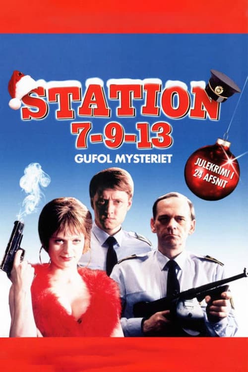 Постер: Station 7-9-13: Gufol mysteriet