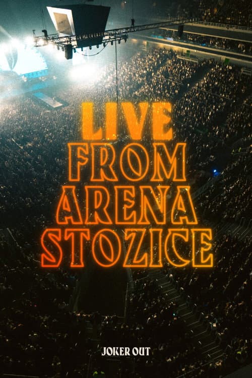 Постер: Joker Out - Live from Arena Stožice