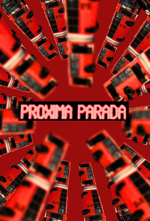 Постер: Próxima Parada