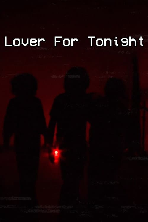Постер: Lover For Tonight