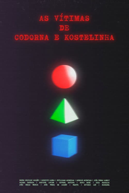 Постер: As Vítimas de Codorna e Kostelinha