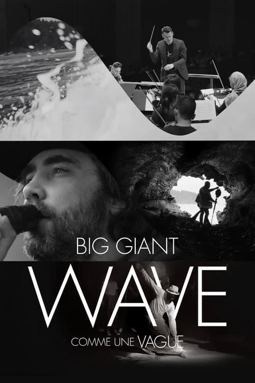 Постер: Big Giant Wave