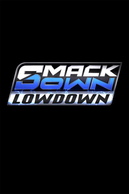 Постер: The SmackDown LowDown