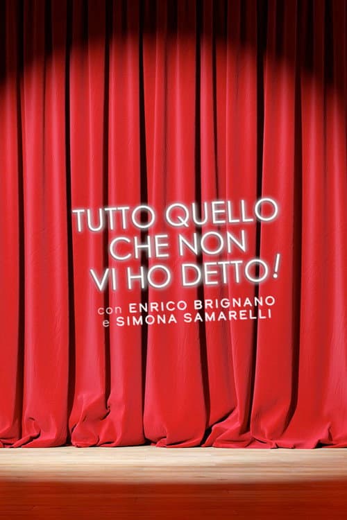 Постер: Enrico Brignano: Tutto quello che non vi ho detto