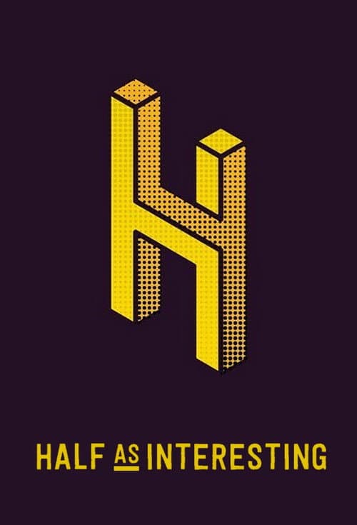 Постер: Half as Interesting