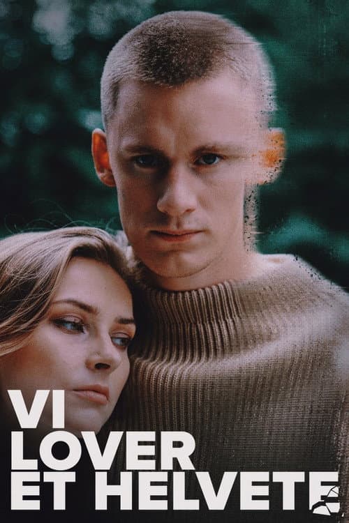 Постер: Vi lover et helvete