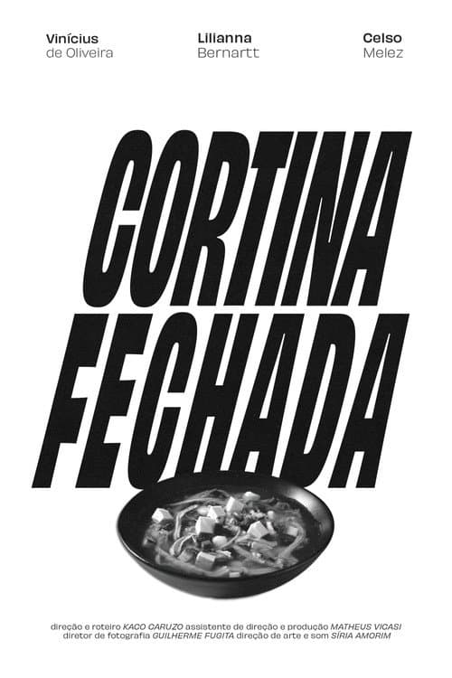 Постер: Cortina Fechada