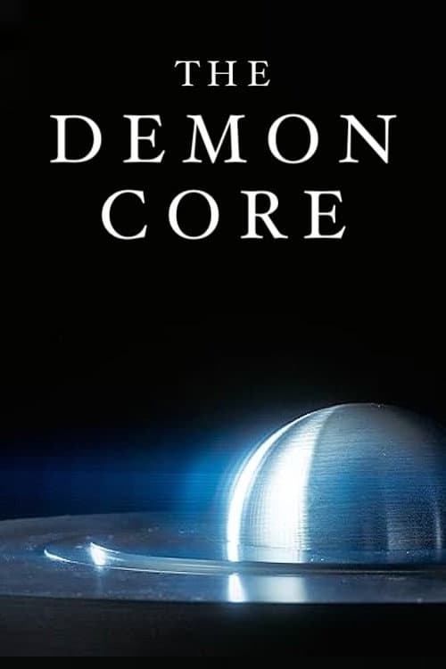 Постер: The Demon Core