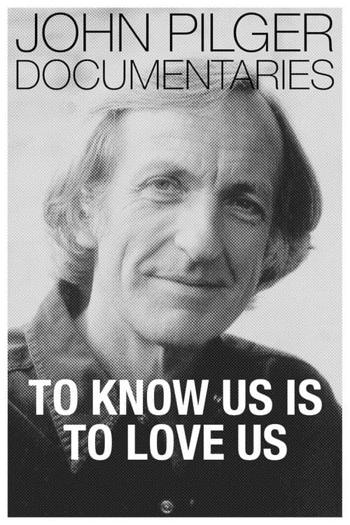 Постер: To Know Us Is To Love Us