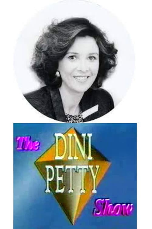 Постер: The Dini Petty Show