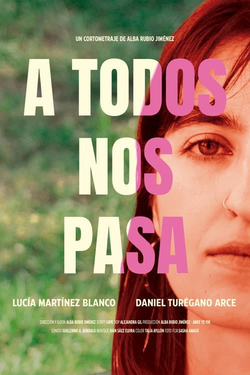 Постер: A todos nos pasa