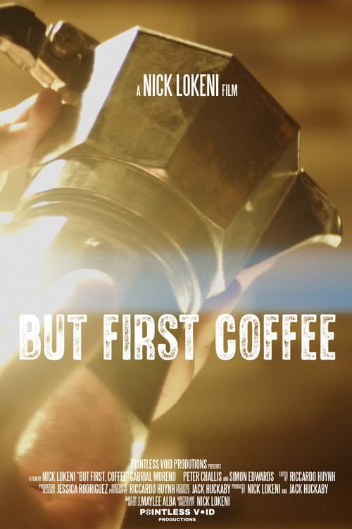 Постер: But First, Coffee