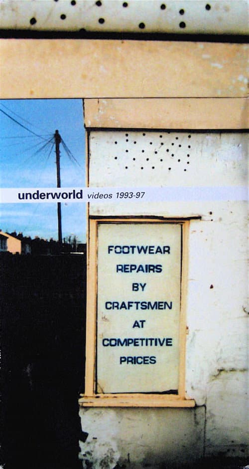 Постер: Underworld Videos 1993-97; Footwear Repairs by Craftsmen at Competitive Prices