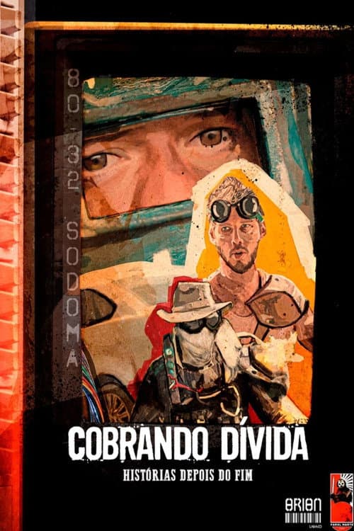 Постер: Cobrando Dívida - Orion: Histórias Depois do Fim