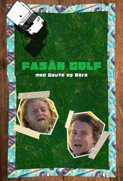 Постер: Fasán Golf med Gaute og Bård