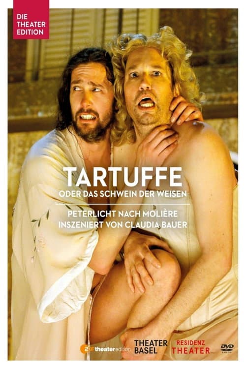 Постер: Tartuffe oder das Schwein der Weisen