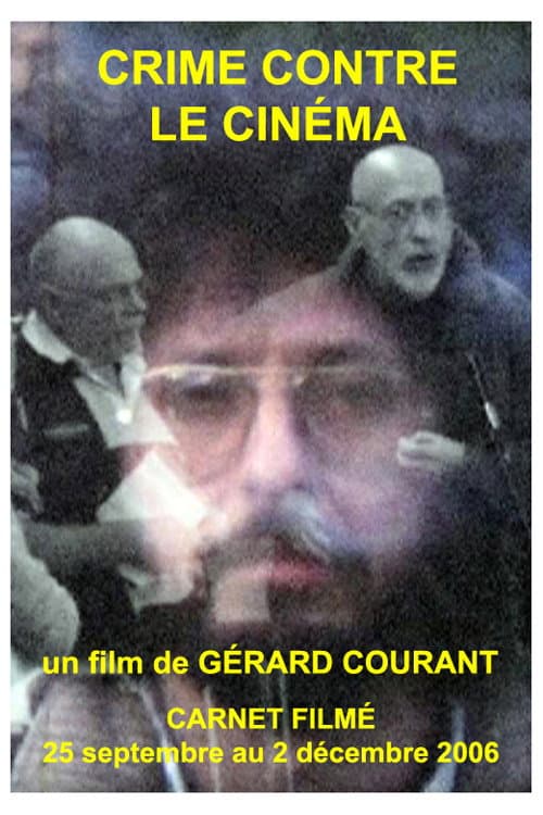 Постер: Crime contre le cinéma