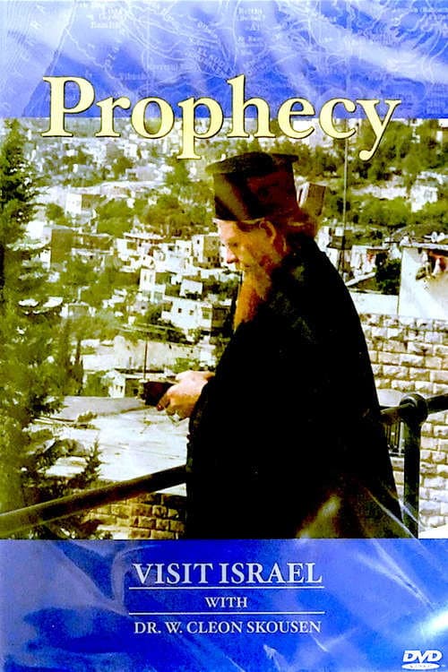 Постер: Visit Israel with Dr. W. Cleon Skousen - Prophecy