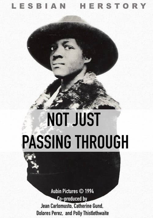Постер: Not Just Passing Through