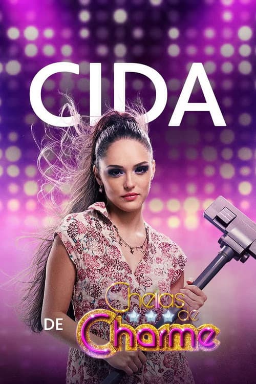 Постер: Cida de Cheias de Charme