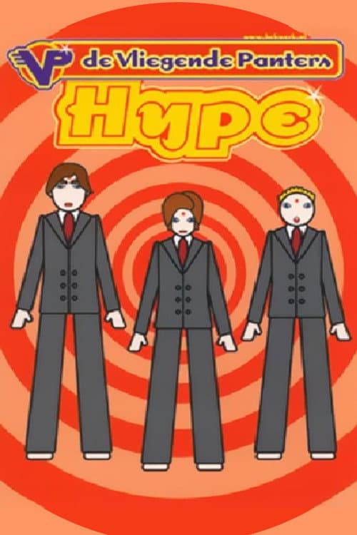 Постер: De Vliegende Panters: Hype